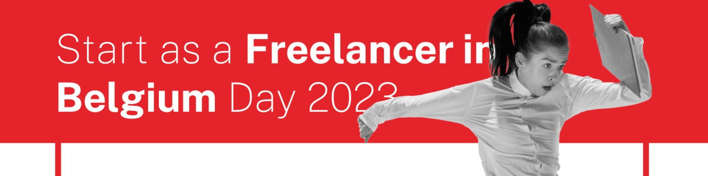 Banner for the Start as a Freelancer in Belgium Day 2023